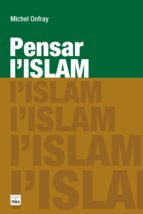 Pensar L Islam PDF