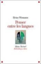 Penser Entre Les Langues PDF