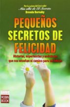 Pequeños Secretos De La Felicidad PDF
