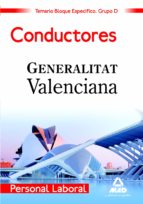 Personal Laboral De La Generalitat Valenciana. . Conduct Ores. Temario Bloque Especifico