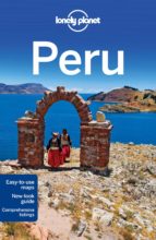 Peru Travel Guide 8th Edition