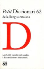 Petit Diccionari 62 De La Llengua Catalana