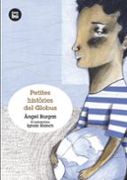 Petites Histories Del Globus Grans Lectors Catala PDF