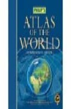 Philip S Atlas Of The World