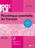 Phonetique Essentielle Du Français : A1-a2