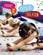 Physical Education 2º Educacion Primaria Mec PDF
