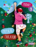 Physical Education 3. Segundo Ciclo PDF