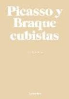 Picasso Y Braque: Cubistas PDF