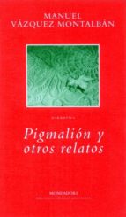 Pigmalion Y Otros Relatos PDF
