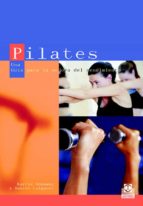Pilates: Una Guia Para La Mejora Del Rendimiento
