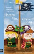 Pirata Plin, Pirata Plan