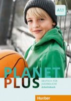 Planet Plus A1.1: Deutsch Für Jugendliche.deutsch Als Fremdsprache / Arbeitsbuch Mit Cd-rom Zum Arbeitsbuch PDF