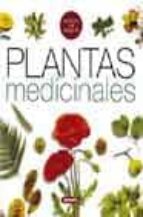 Plantas Medicinales: Guias De Salud