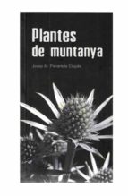 Plantes De Muntanya PDF