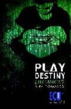 Play Destiny ¿jugamos?