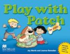 Play With Patch: The Puppy