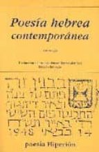 Poesia Hebrea Contemporanea: Antologia
