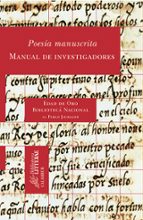 Poesia Manuscrita. Manual De Investigadores
