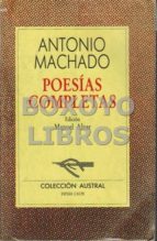 Poesías Completas. Edición De Manuel Alvar