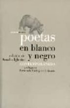 Poetas En Blanco Y Negro Contemporaneos