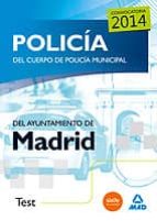 Policia Del Cuerpo De Policia Municipal Del Ayuntamiento De Madri D: Test