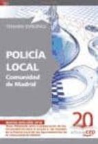 Policia Local Comunidad De Madrid. Temario Especifico