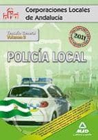 Policia Local De Andalucia. Temario General. Volumen Ii