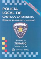 Policía Local De Castilla-la Mancha Volumen Iii PDF