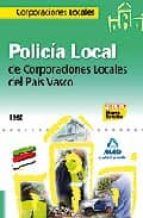 Policia Local De Corporaciones Locales Del Pais Vasco. Test