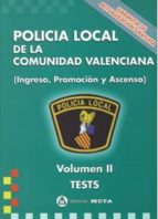 Policia Local De La Comunidad Valenciana Volumen Ii Tests