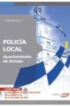 Policia Local Del Ayuntamiento De Oviedo. Temario Vol. I.