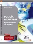Policía Municipal Ayuntamiento De Madrid. Pruebas Físicas
