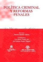 Politica Criminal Y Reformas Penales