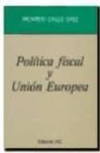 Politica Fiscal Y Union Europea