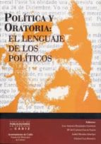Politica Y Oratoria: El Lenguaje De Los Politicos PDF