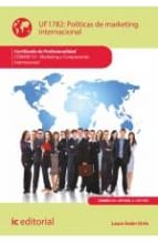 Políticas De Marketing Internacional: Comm0110 Marketing Y Compraventa Internacional