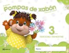 Pompas De Xabón 3 Anos. Terceiro Trimestre Educación Infantil PDF