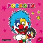 Porrotx. Nor Gara? PDF