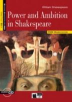 Power And Ambition In Shakespeare. Book + Cd Eso