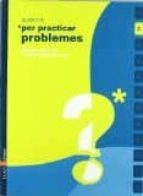 Practicar Problemes 2 Ed 2006 Catala