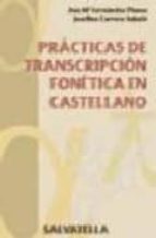 Practicas De Transcripcion Fonetica En Castellano