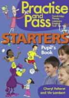 Practice And Pass Starters Teacher´s Book