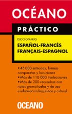 Practico Diccionario Español-frances Français-espagnol