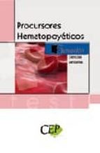 Precursores Hematopoyeticos. Test. Formacion PDF