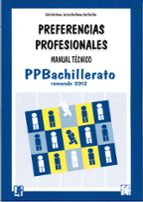 Preferencias Profesionales Bachillerato - Ppb. Manual Técnico