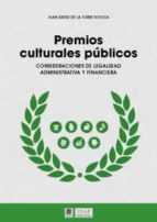 Premios Culturales Publicos: Consideraciones De Legalidad Administrativa Y Financiera PDF