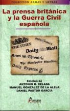 Prensa Britanica Y La Guerra Civil Española