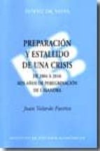 Preparacion Y Estallido De Una Crisis:de 2004 A 2010: Seis Años D E Peregrinacion De Casandra PDF