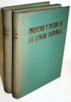 Presente Y Futuro De La Lengua Española. Actas De La Asamblea De Filología Del I Congreso De Instituciones Hispánicas. 2 Vols