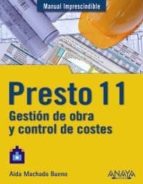 Presto 11: Gestion De Obra Y Control De Costes PDF